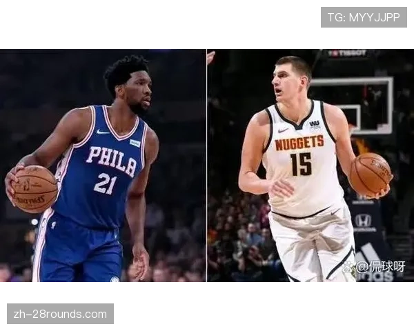 掘金vs76人半场战罢，约基奇20+10+8领先恩比德